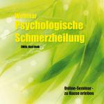 Schmerzheilung Online-Seminar